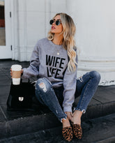 Wife Life Sweatshirt Ins Street